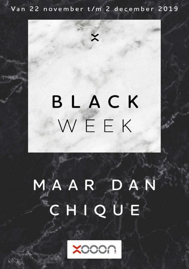 Black Week  . Xooon. Week 47 (2019-12-02-2019-12-02)