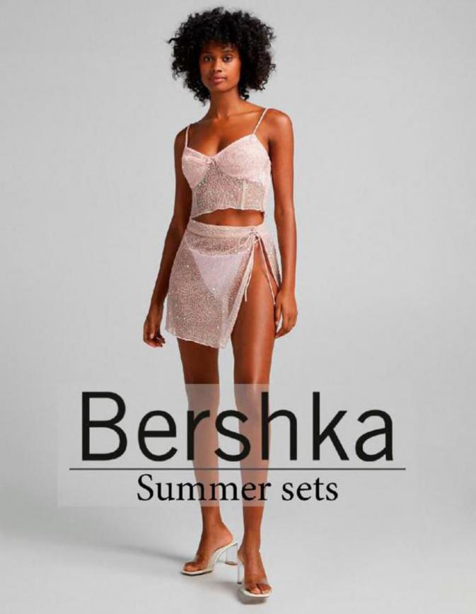 Summer Sets. Bershka. Week 24 (2021-08-15-2021-08-15)