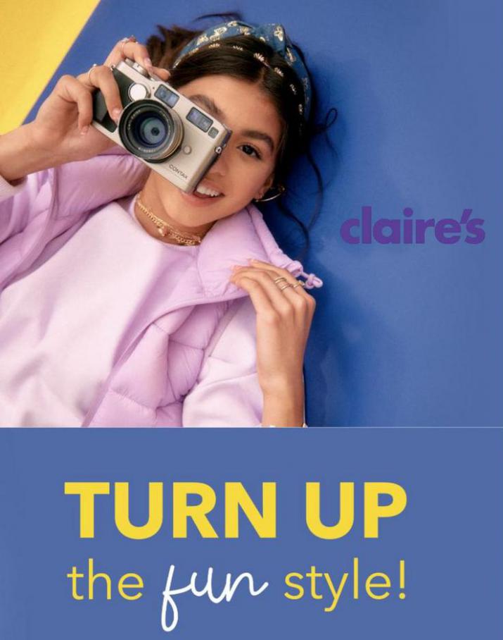 Turn up the fun style!. Claire's. Week 36 (2021-09-30-2021-09-30)