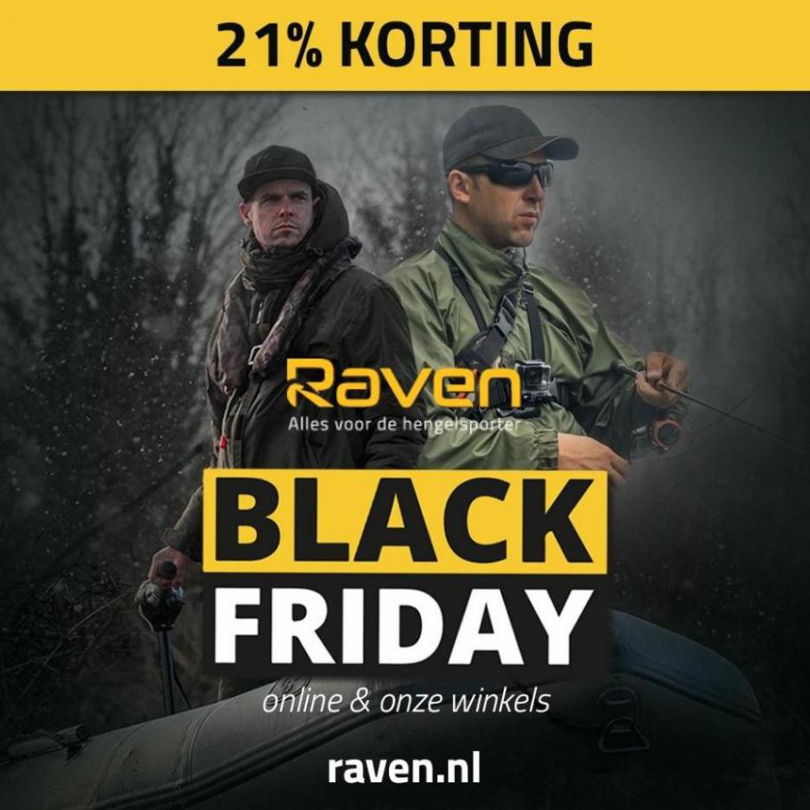 Raven Black Friday 21% korting. Raven. Week 47 (2021-11-29-2021-11-29)