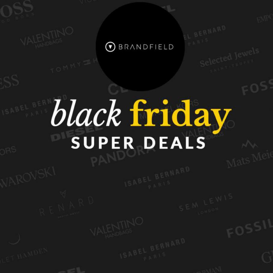 Brandfield Black Friday Super Deals. Brandfield. Week 47 (2021-11-29-2021-11-29)