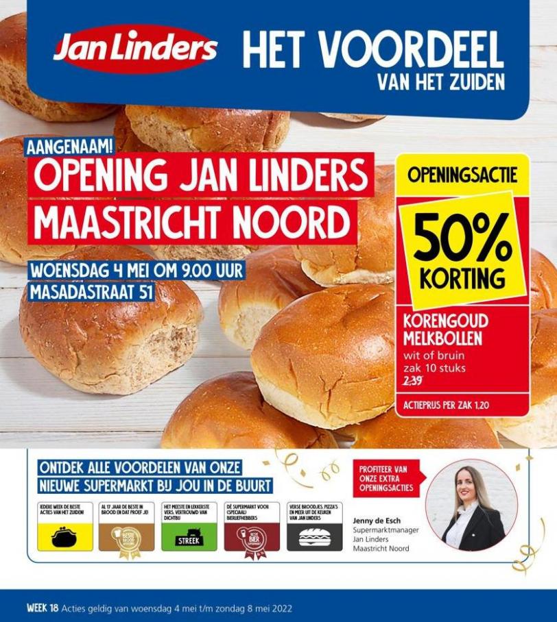 Openingsfolder Maastricht Noord. Jan Linders. Week 18 (2022-05-08-2022-05-08)