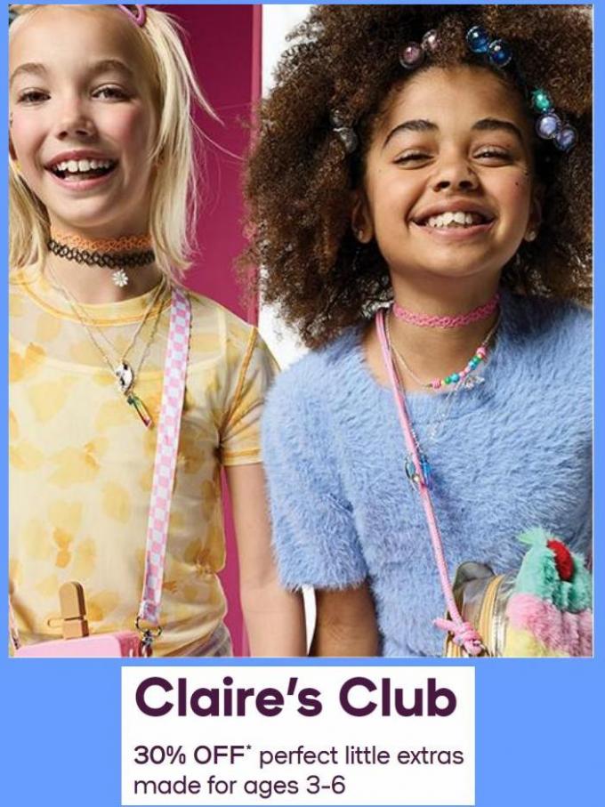 30% Off perfect little extras. Claire's. Week 29 (2022-07-31-2022-07-31)