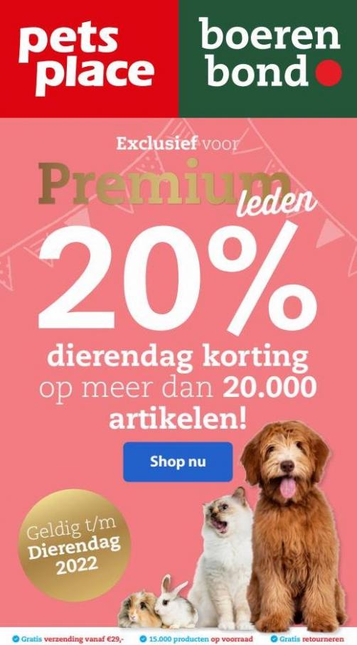 Premium Leden 20% dierendag Korting*. Pets Place. Week 38 (2022-10-04-2022-10-04)