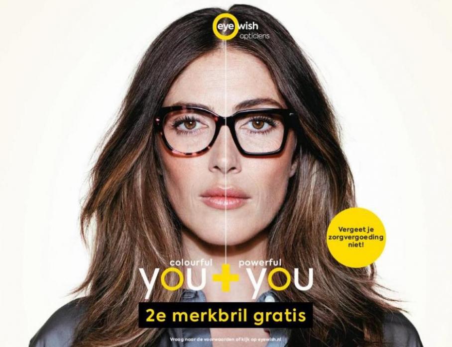 You + You 2e merkbril gratis. Eye Wish Opticiens. Week 46 (2022-12-01-2022-12-01)