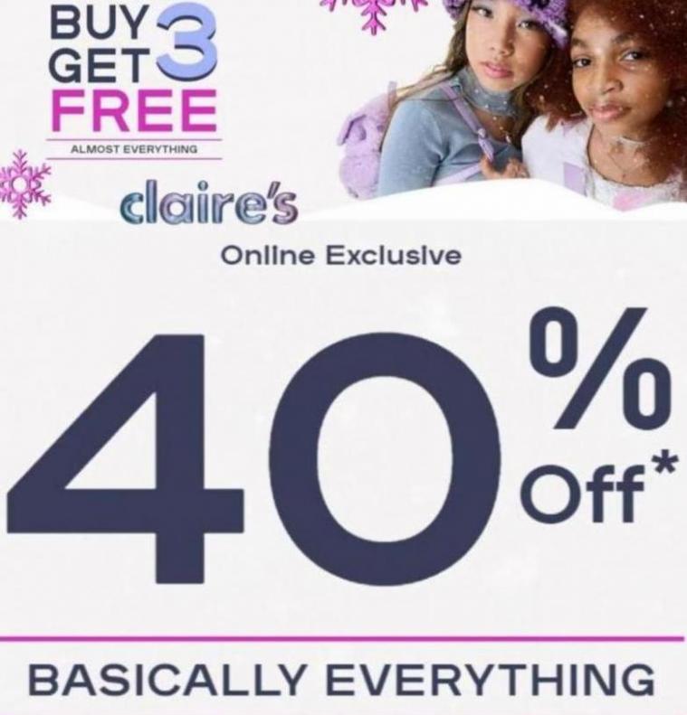 40% Off Online Exclusive. Claire's. Week 48 (2022-12-11-2022-12-11)
