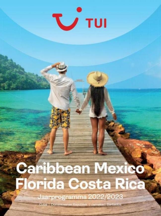 Caribbean Mexico Florida Costa Rica. Tui. Week 52 (2023-10-31-2023-10-31)