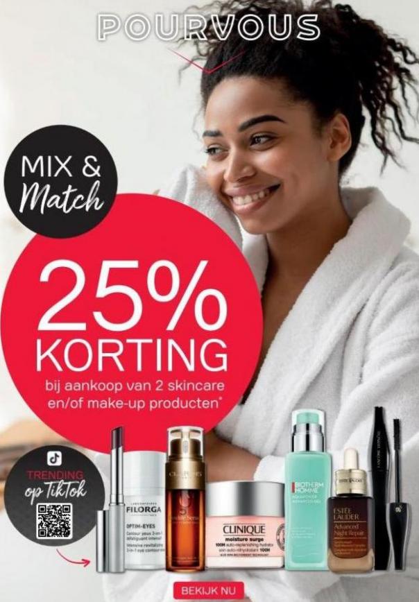 Mix & Match 25% Korting*. Pour Vous. Week 10 (2023-03-19-2023-03-19)