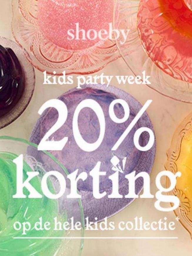 Kids Party Week 20% Korting*. Shoeby. Week 17 (2023-05-07-2023-05-07)