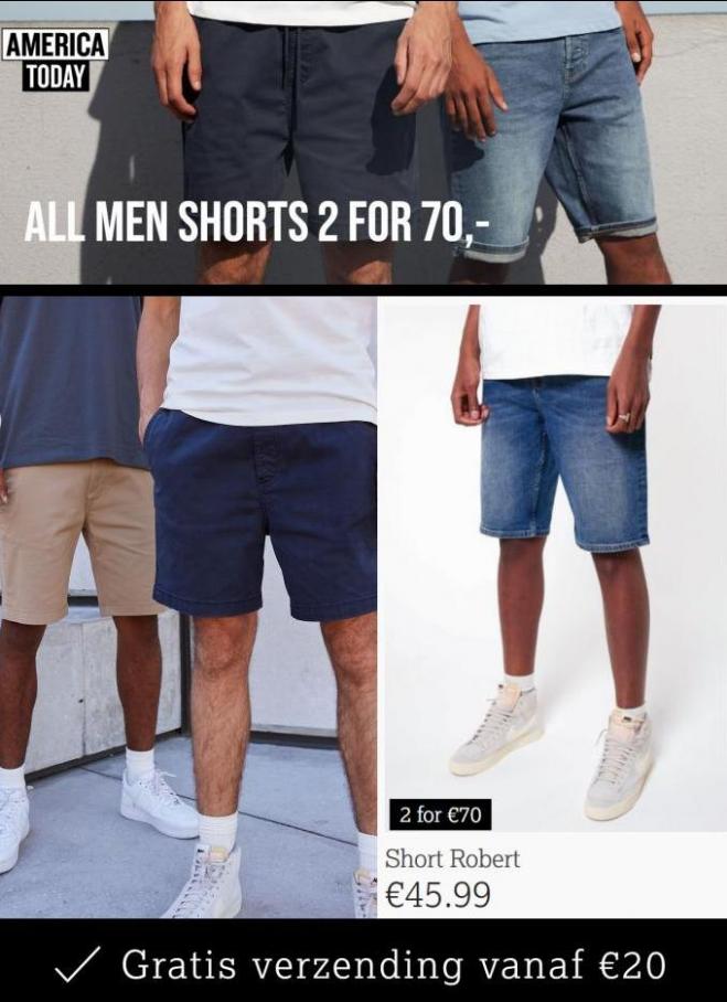 All men Shorts 2 for 70,-. America Today. Week 39 (-)