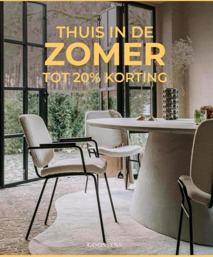 Thuis in de Zomer Tot 20% Korting. Goossens. Week 23 (2023-06-15-2023-06-15)