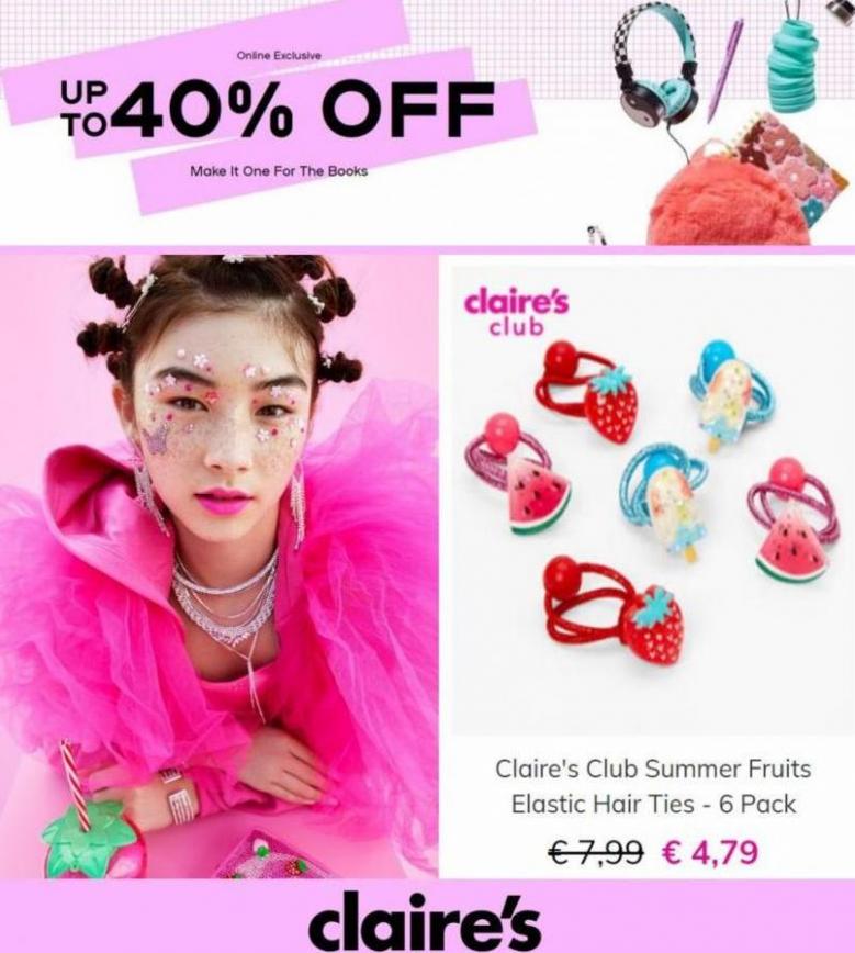 Up To 40% Off. Claire's. Week 27 (2023-07-16-2023-07-16)