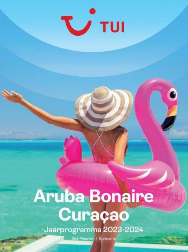 Aruba, Bonaire, Curaçao. Tui. Week 32 (2024-08-10-2024-08-10)