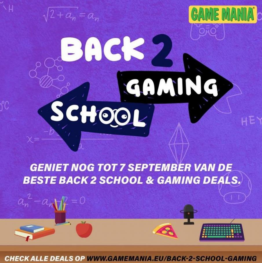 Back 2 School Gaming. Game Mania. Week 34 (2023-08-29-2023-08-29)