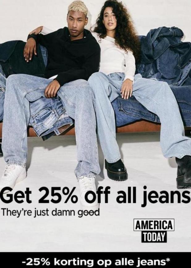 Get 25% of all Jeans*. America Today. Week 39 (-)