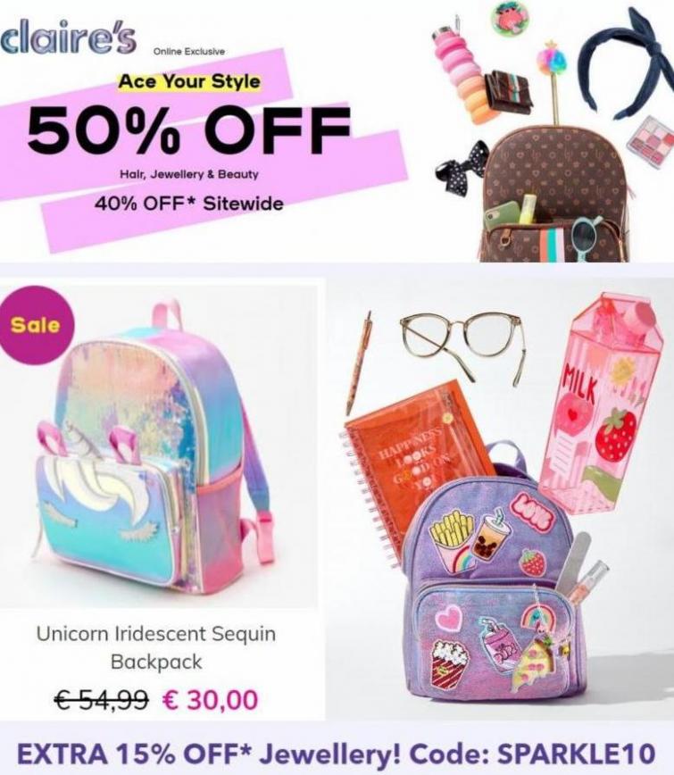 Ace your Style 50% Off*. Claire's. Week 35 (2023-09-06-2023-09-06)