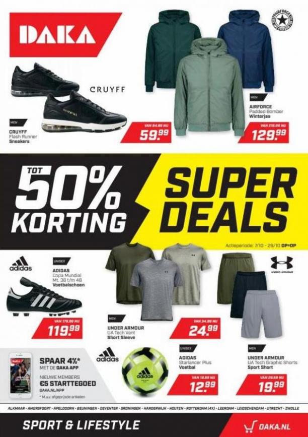 Tot 50% Korting Super Deals. Daka Sport. Week 41 (2023-10-29-2023-10-29)