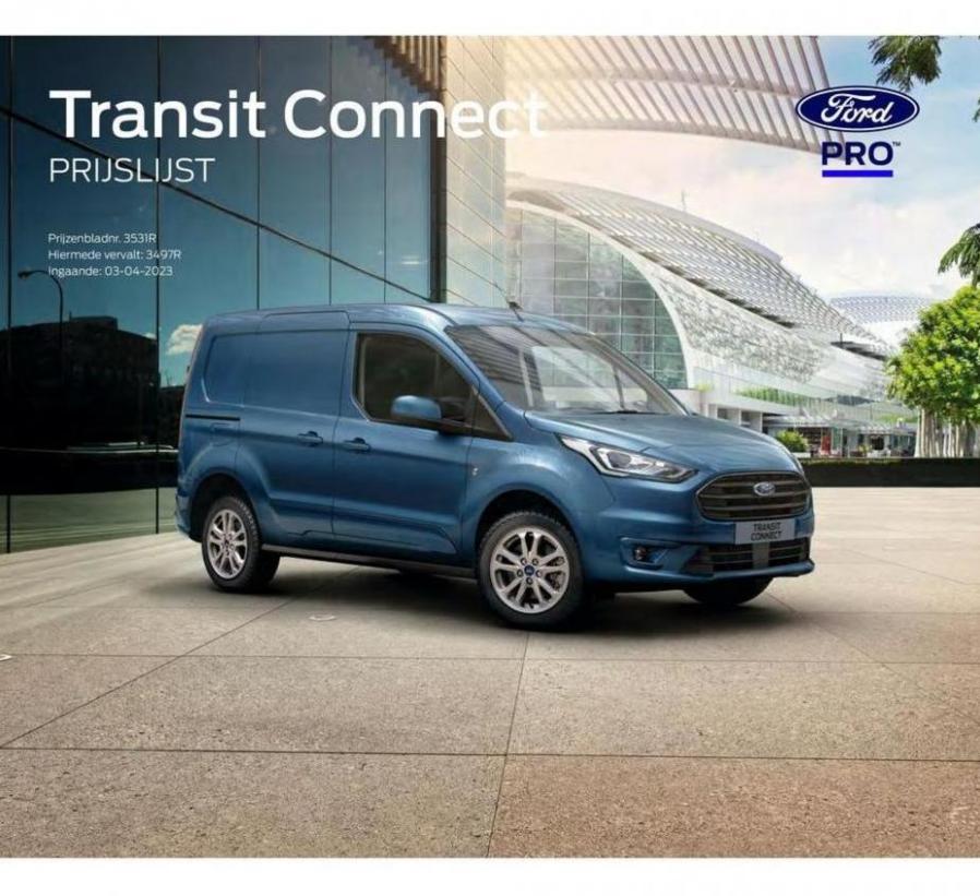 FORD TRANSIT CONNECT. Ford. Week 6 (2024-02-08-2024-02-08)