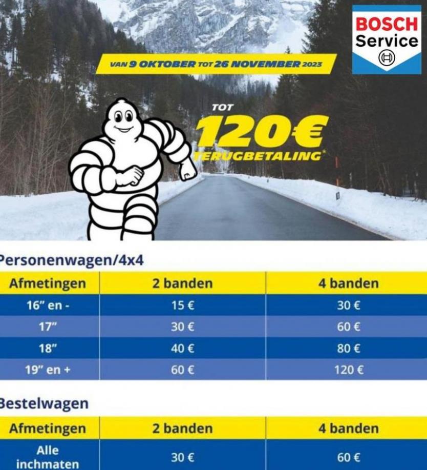 Tot 120€ Terugbetaling*. Bosch Car Service. Week 43 (2023-11-26-2023-11-26)