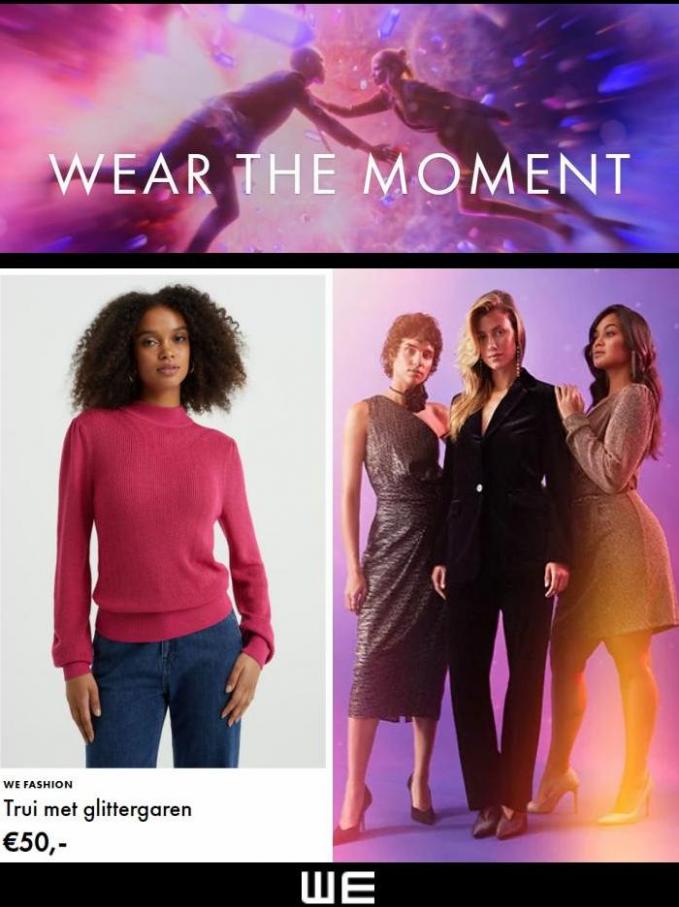 Wear the Moment. We Fashion. Week 45 (2023-11-27-2023-11-27)