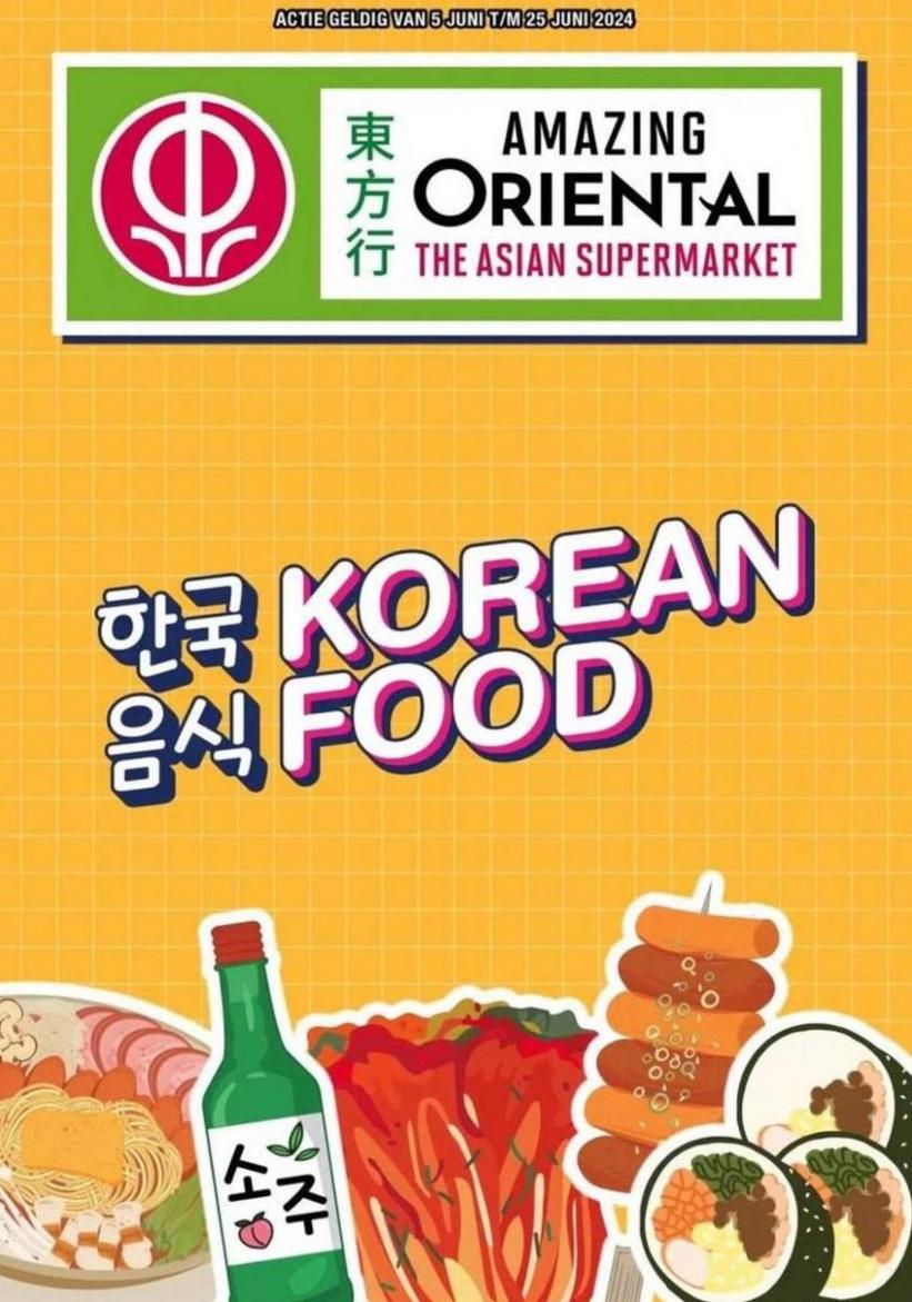 Amazing Oriental Korean Food. Amazing Oriental. Week 23 (2024-06-20-2024-06-20)